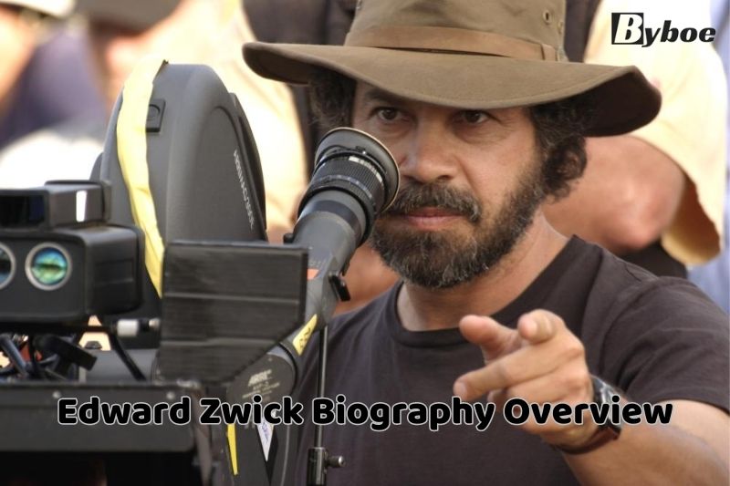 Edward Zwick Biography Overview