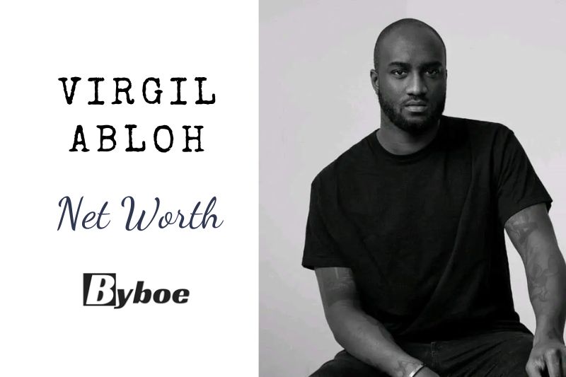 Virgil Abloh Net Worth: How The Off White, Louis Vuitton Head