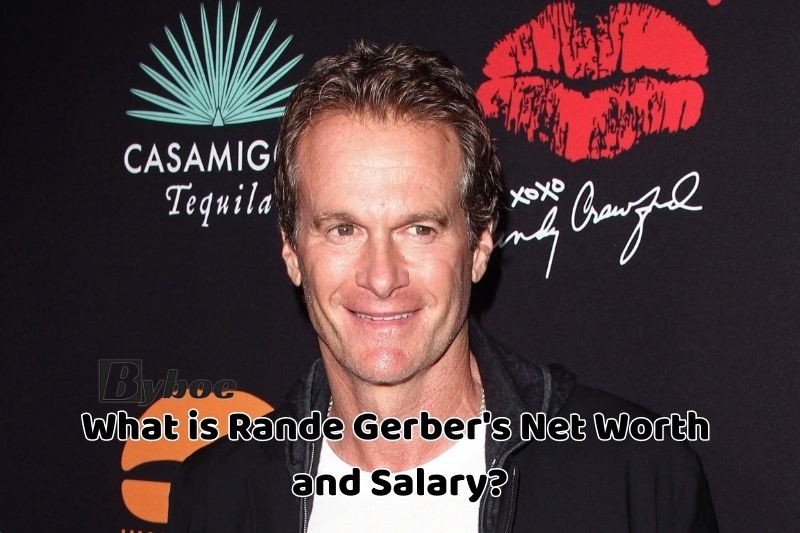 What _is Rande Gerber's Net Worth and Salary in 2023