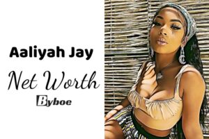 What is Aaliyah Jay Net Worth 2023 Wiki, Age, Weight, Height, Relationships, Family, And More