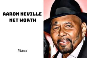 What is Aaron‍ Neville Net Worth 2023 Wiki, Age, Weight, And More