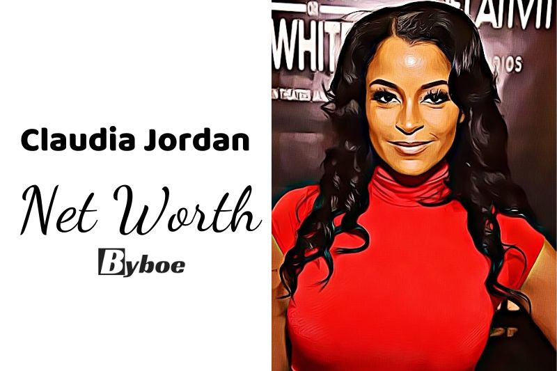 Claudia Jordan Net Worth 2023: Wiki, Age, Career, Family