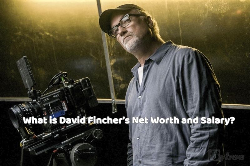 What is David Fincher’s Net Worth and Salary