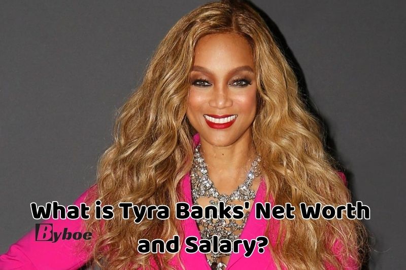 What is Tyra _Banks' Net Worth and Salary in 2023