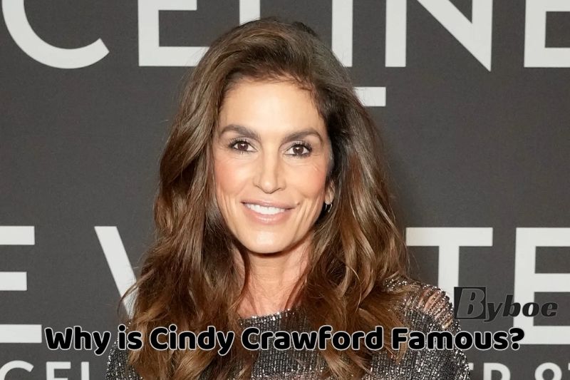 Why is Cindy _Crawford_ Famous