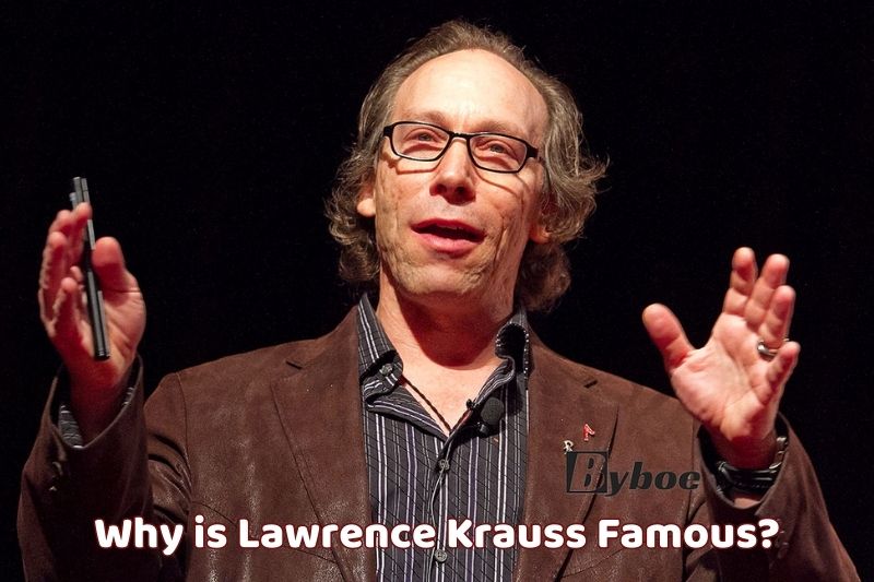 Why is Lawrence Krauss Famous