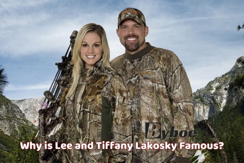 Why is Lee and Tiffany Lakosky Famous