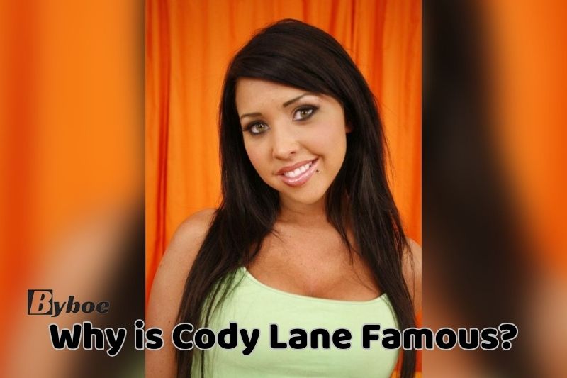 Why_ is Cody _Lane Famous