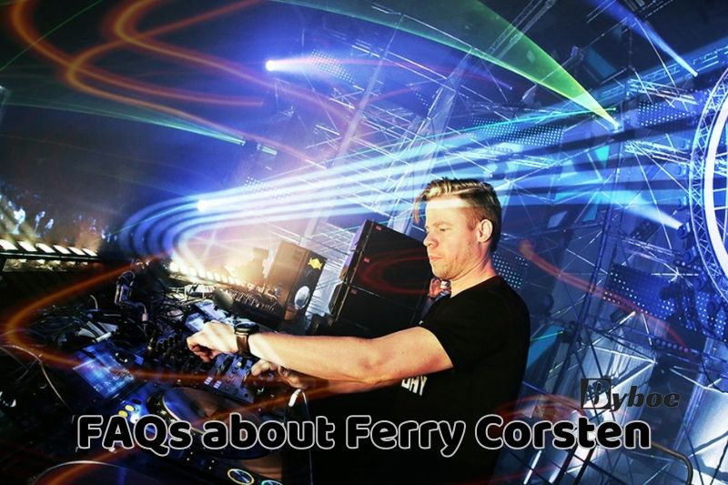 FAQs about Ferry Corsten