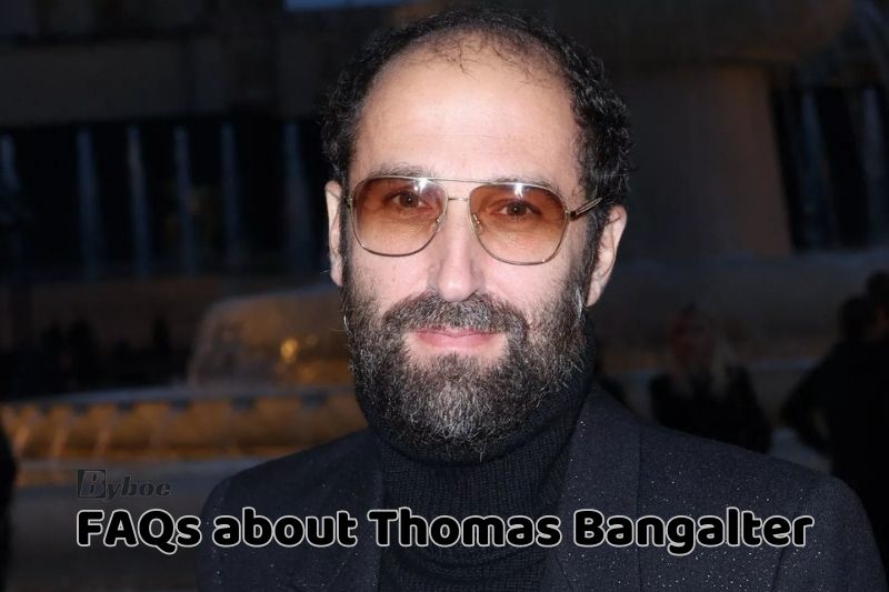 FAQs about Thomas Bangalter