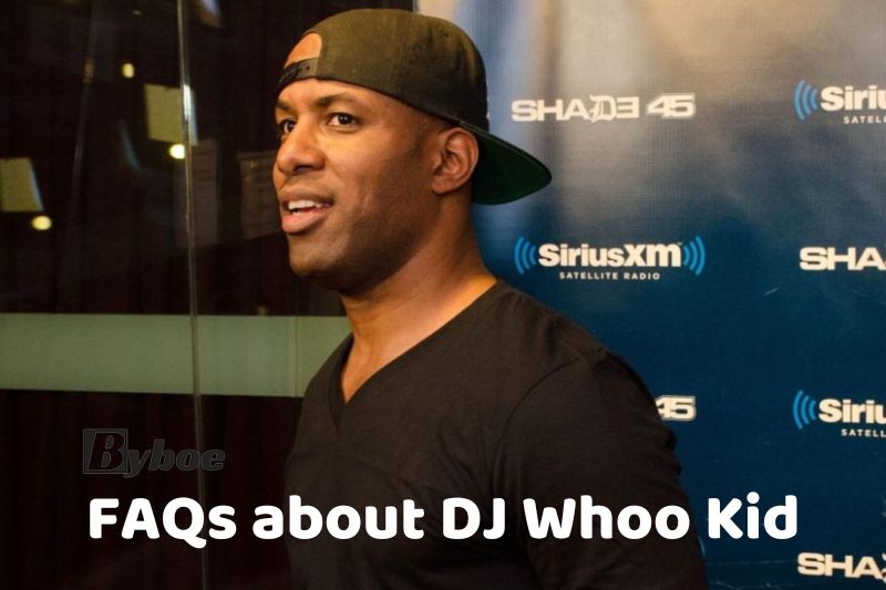 FAQs about _DJ Whoo Kid