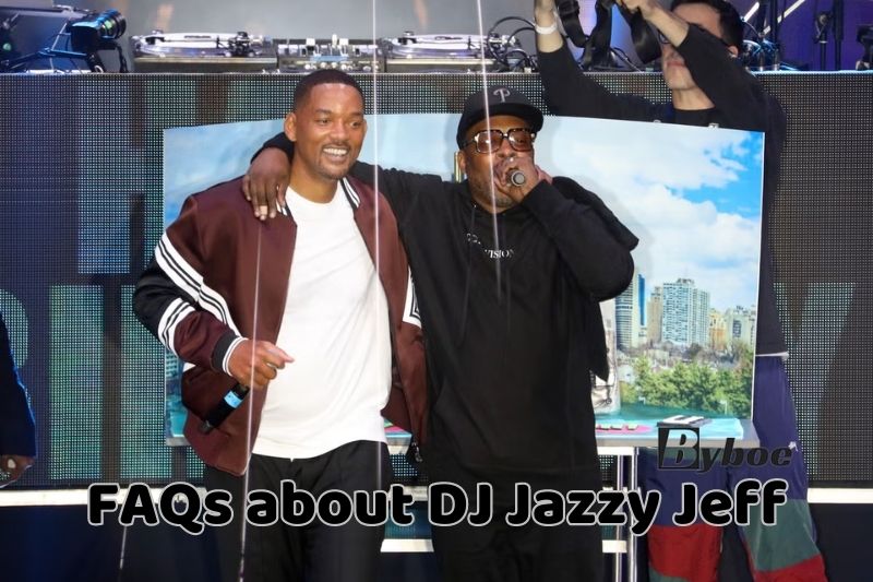 FAQs_ about _DJ Jazzy Jeff