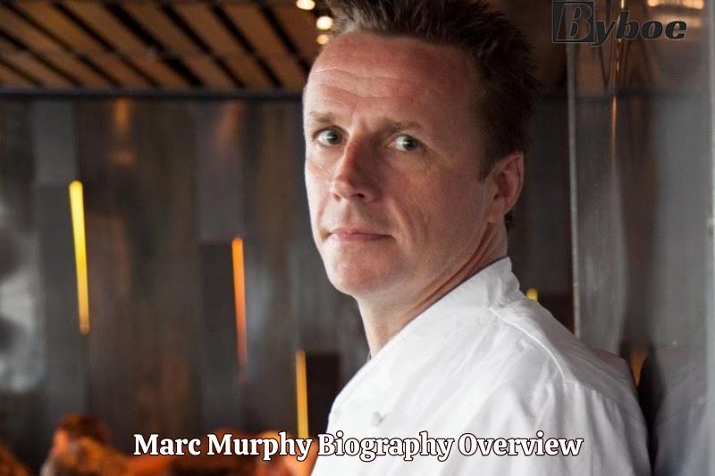 Marc Murphy Biography Overview