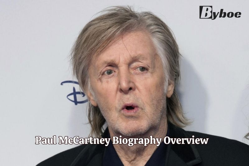 Paul McCartney Biography Overview