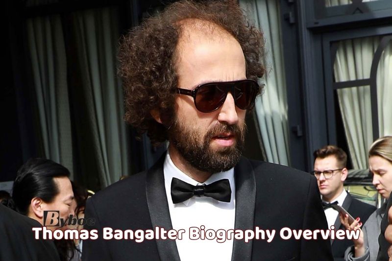Thomas Bangalter Biography Overview