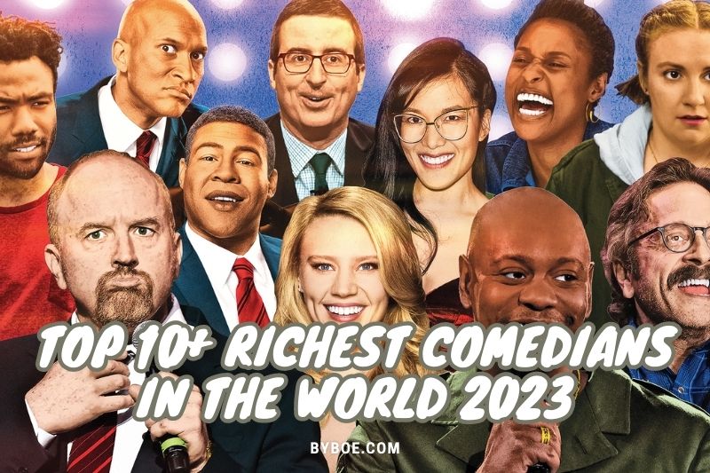 Top Richest Comedians In The World 2023