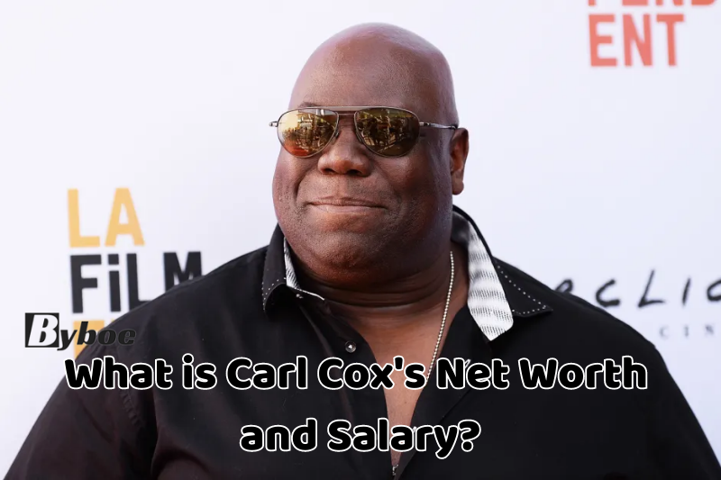 What is Carl Cox's _Net Worth and _Salary in 2023