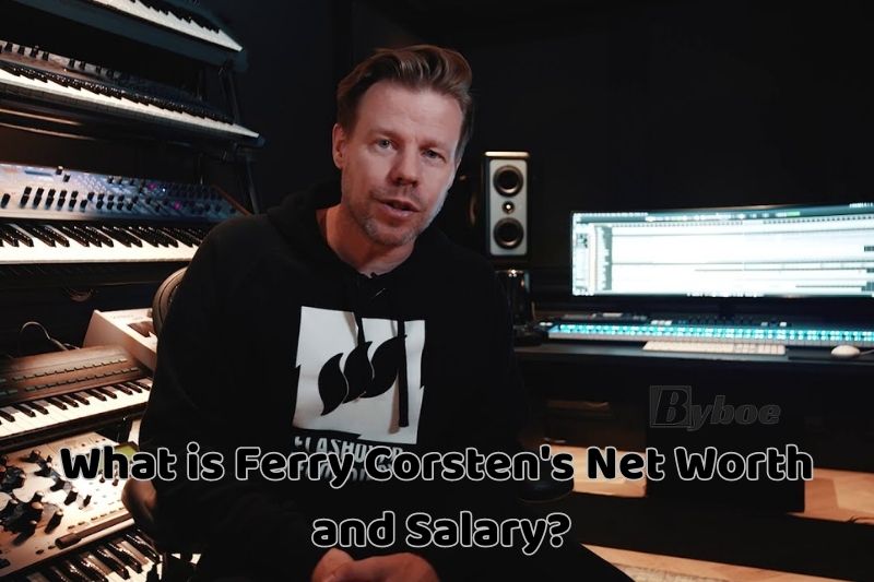 What is Ferry Corsten's Net Worth and Salary in 2023
