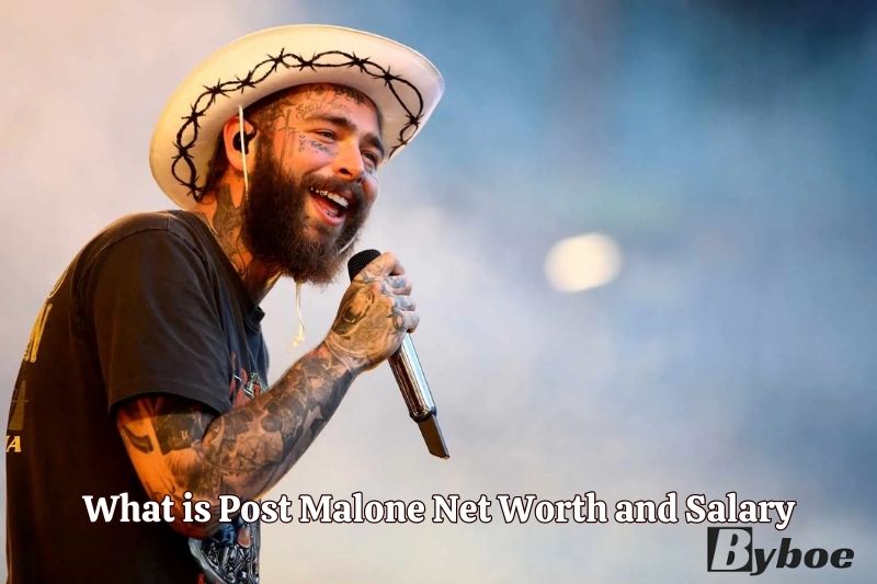 What is Post Malone Net Worth and Salary in 2023