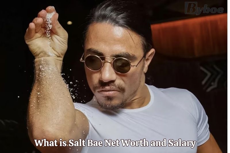 What is Salt Bae Net Worth and Salary in 2023