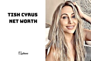 What is Tish Cyrus Net Worth 2023 Wiki, Age, Weight, Family, And More