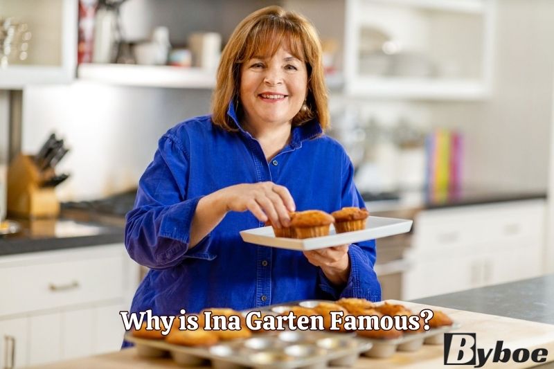 Why is Ina Garten Famous