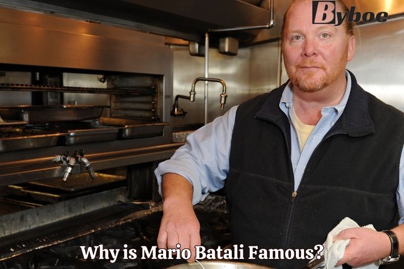 Why is Mario Batali Famous