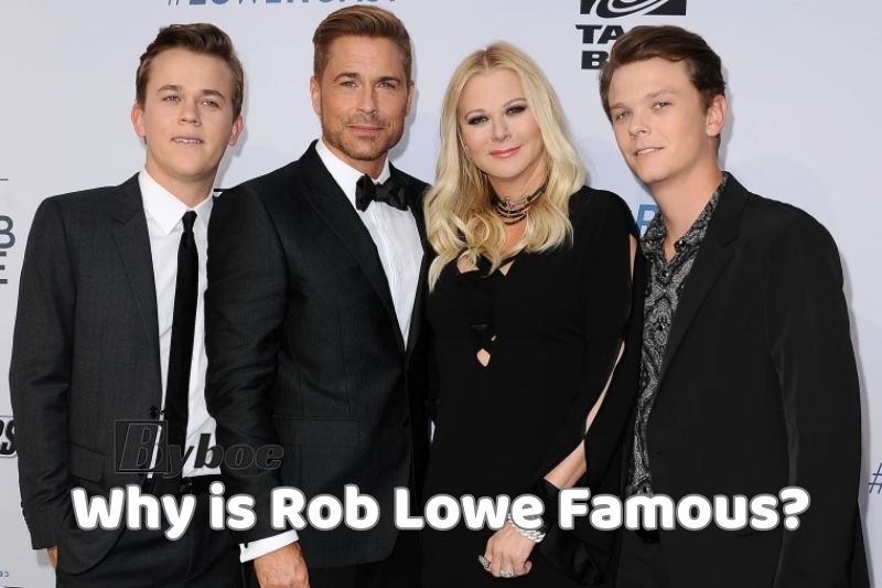 Why is Rob Lowe Famous