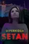 diperkosa-setan-152x228